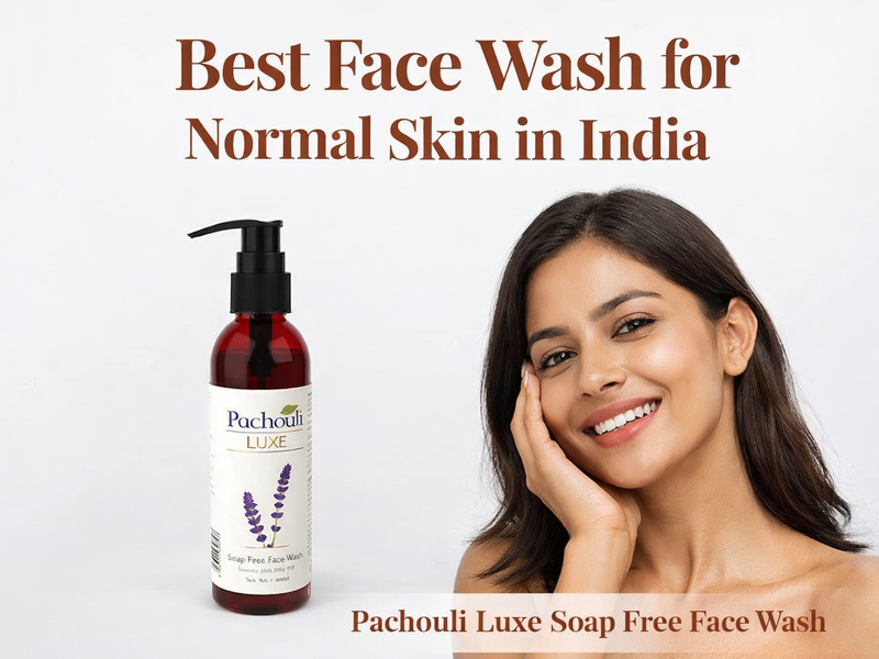 Best Face Wash for Normal Skin in India