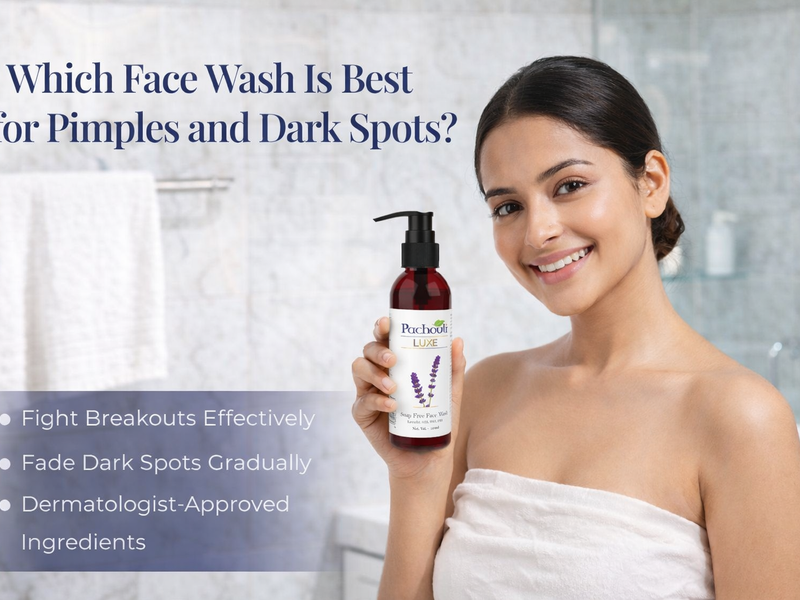 Which Face Wash Is Best for Pimples and Dark Spots?