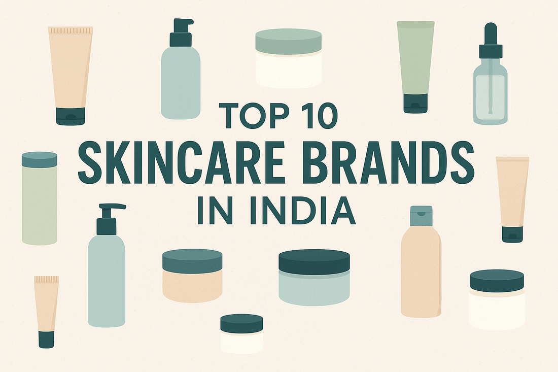 Top 10 Skincare Brands in India